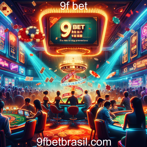 Eventos Especiais: A Nova Fronteira do Jogo no 9f bet